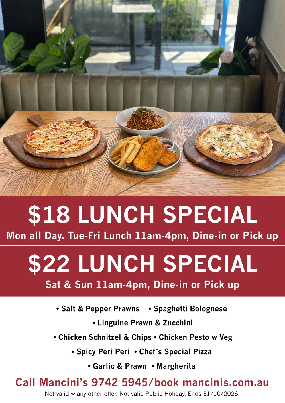 Lunch Special Poster - October 2026 Mancini's $18 and $22 lunch special poster – Mon all day, Tue–Fri lunch 11am–4pm, Sat & Sun 11am–4pm, dine-in or pick up. Ends 31/10/2026.